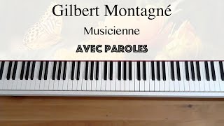 Gilbert Montagné  Musicienne avec paroles  Piano [upl. by Enirolf114]