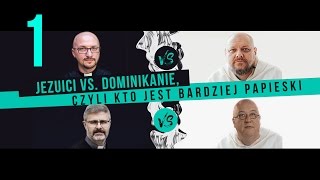 Jezuici vs dominikanie  ODCINEK 1  Dlaczego dominikanie i jezuici się nie lubią [upl. by Eiliab666]