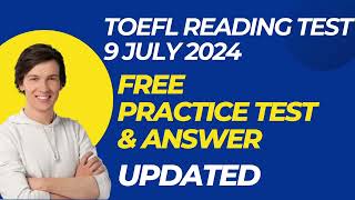 TOEFL Reading Practice Test With Answers 9 July 2024 [upl. by Akcirret]