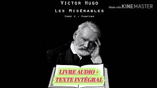 Les Misérables tome 1  Fantine  de Victor Hugo  livre audio français  texte intégrale [upl. by Darra]