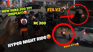 New Ktm Duke 200 tft😍 Vs Ktm Rc200 Hyper Night Ride 🥵 [upl. by Buxton]