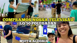 COMPRAMOS NOSSA TELEVISÃO LG 50 POLEGADAS  ESTAMOS MUITO FELIZES  Caiçara e Carioca [upl. by Tapes846]