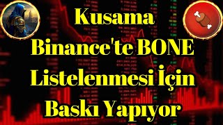 Kripto Sesli Haber  Shiba Inu Lideri Kusama Binancete BONE Listelenmesi İçin Baskı Yapıyor [upl. by Adnim]