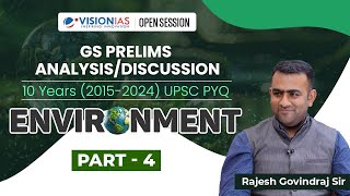 GS Prelims Analysis  Discussion  10 Years 2015  2024 UPSC PYQ  Environment  Part4 [upl. by Ott]