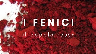 I Fenici Il popolo rosso [upl. by Pearson628]