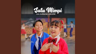 Satu Mimpi [upl. by Airet]