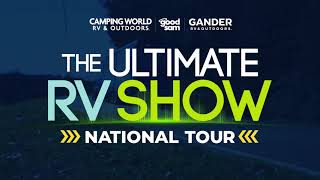 Welcome to the Ultimate RV Show National Tour [upl. by Alyam]