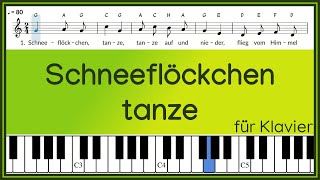 Schneeflöckchen tanze tanze auf und nieder  Text und Noten  DDR Lied  Klavier [upl. by Giza872]