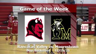 Boys Basketball vs Moorestown 121923 [upl. by Eitak742]