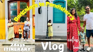 Birthday Vacation to Pondicherry  Pondicherry Tour Vlog in Telugu  Pondicherry Places  2days Trip [upl. by Fita]