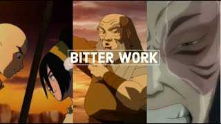 Bitter Work  Weaving the Threads of Story Avatar The Last Airbender [upl. by Daphene646]