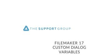 FileMaker 17 Custom Dialog Variables [upl. by Drislane]