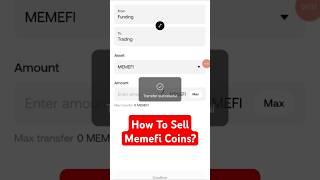 How To Sell Memefi Coins  Memefi Coin Sell Karne Ka Tarika memefi youtubeshorts shorts trending [upl. by Alyssa]