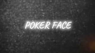 Poker Face SlowedReverb [upl. by Manfred299]