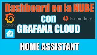 GRAFANA CLOUD integración con HOMEASSISTANT 🐳  HOME ASSISTANT DOCKER 8 [upl. by Orofselet184]