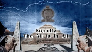 The Sacred Wisdom Of Tehuti Eternity  The All is in All [upl. by Nomead]