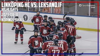 LINKÖPING HC VS LEKSAND IF 51  FÖRSÄSONG HIGHLIGHTS [upl. by Adnilav628]