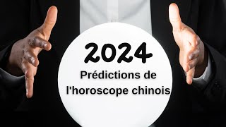 Prédictions de lhoroscope chinois 2024 [upl. by Adniled562]