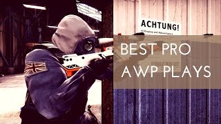 CSGO  BEST Pro AWP Plays Fragmovie [upl. by Enitsyrk855]