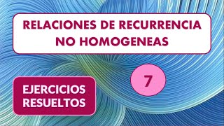 Recurrencias no homogéneas tips para ejercicios [upl. by Harden624]