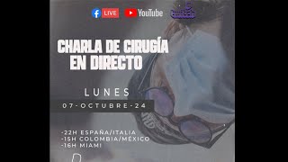 Charla de cirugía en directo Bola adiposa de bichat DRHOLMESORTEGA [upl. by Elna]