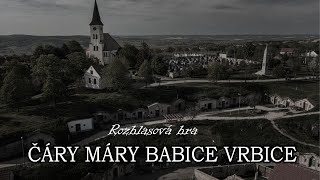 Čáry máry babice Vrbice  Rozhlasová hra SK [upl. by Assirod617]