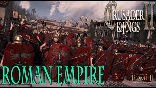 EMPERIO ROMANO MOD Crusader Kings 2 [upl. by Elawalo]