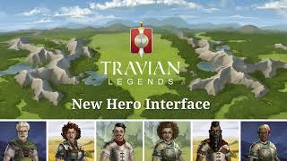 Travian Legends  New Hero Visual Update [upl. by Wolfram964]