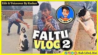 Faltu Mini Vlog 2 With Jaadu  Sab LOol Hai [upl. by Nod]