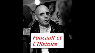 Histoire histoire Foucault et lhistoire [upl. by Megen]