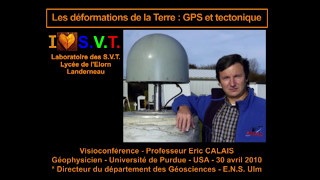 Géodésie spatiale GPS  Visioconférence du Professeur Eric Calais Hervé Kempf Lycée de lElorn [upl. by Amity]