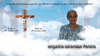 Funeral Mass  ANGELINA MIRANDAE PEREIRA  31st Oct 2024  St Philip amp St James Church Cortalim [upl. by Farrow]