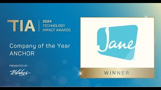 2024 Technology Impact Awards  Company of the Year  Anchor  Jane App [upl. by Laban]