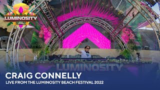 Craig Connelly  Live from the Luminosity Beach Festival 2022 LBF22 [upl. by Kiehl]