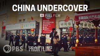 China Undercover full documentary  FRONTLINE [upl. by Ilka333]