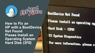 How to Fix an HP with a BootDevice Not Found  Please Install an Operating System  Hard Disk 3F0 [upl. by Anivlem]