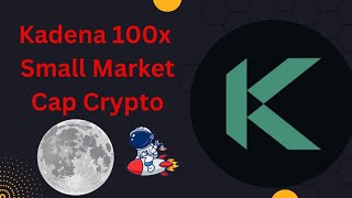 Kadena Is Ready To Explode  Small Market Cap Crypto Gem crypto kadena kda [upl. by Lonnie157]