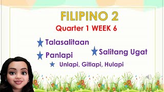 FILIPINO 2 Q1 WEEK6  TALASALITAAN SALITANG UGAT  PANLAPI MAESTRAmo [upl. by Betti]