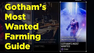 Gotham Knights Most Wanted Criminals Farming Guide [upl. by Ronoc]