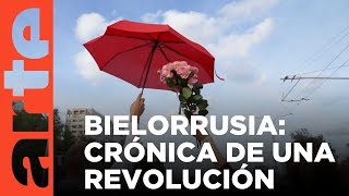 Bielorrusia crónica de una revolución 2020  ARTEtv Documentales [upl. by Erica395]