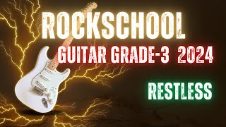 Restless RockSchool Grade 3 Guitar guitar music grades [upl. by Rein]