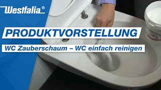 Westfalia WC Zauberschaum  WC einfach reinigen [upl. by Cornelia]