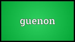 Guenon Meaning [upl. by Klemens74]