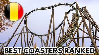 The Best Coasters in Belgium Ranked [upl. by Jeggar]