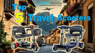 Top 5 Travel Mobility Scooters of 2024 So Far  Folding and Portable [upl. by Atil]