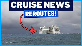 CRUISE NEWS Royal Caribbean Ships Reroute Cruise Policy Change Princess Cruises Update amp MORE [upl. by Stringer687]