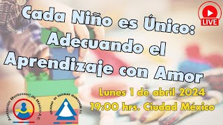 Cada Niño es Único Adecuando el Aprendizaje con Amor [upl. by Krucik]