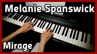 Melanie Spanswick  Mirage  Piano [upl. by Yliab935]