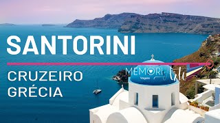 Santorini Grécia  CRUZEIRO Itália Croácia Grécia Malta e Montenegro Ep2 vlog Grécia [upl. by Rennoc]