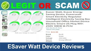 ESaver Watt Device Reviews  Oct 2024 Beware of Scam Watch Now [upl. by Safier856]